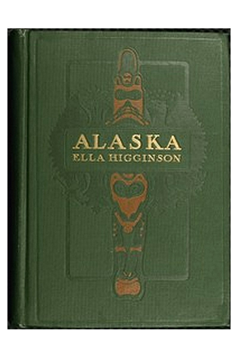 Alaska, the Great Country