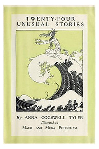 24 Unusual Stories for Boys and Girls