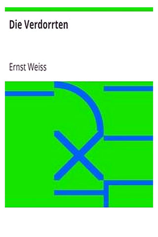 Die Verdorrten
