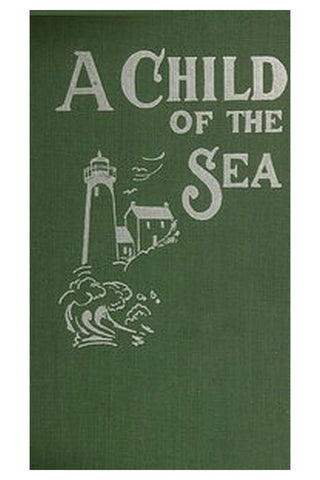 A Child of the Sea and Life Among the Mormons
