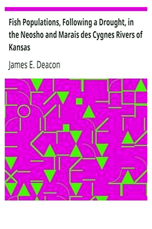 Fish Populations, Following a Drought, in the Neosho and Marais des Cygnes Rivers of Kansas