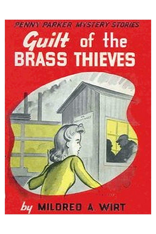 Guilt of the Brass Thieves