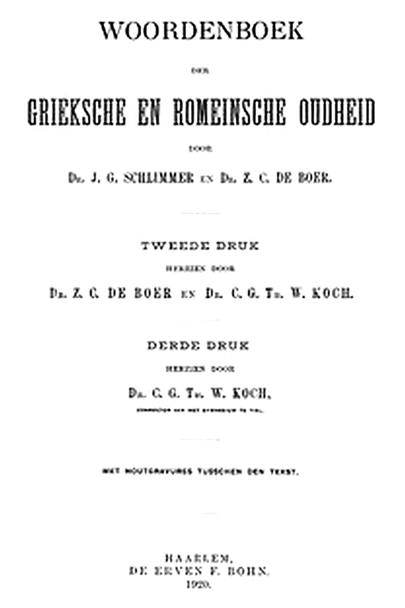 Woordenboek der Grieksche en Romeinsche oudheid