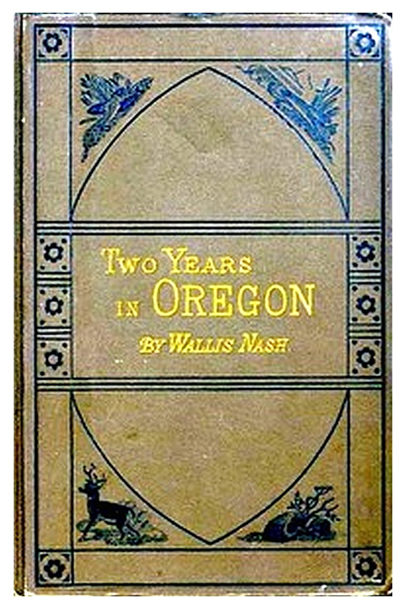 Two Years in Oregon