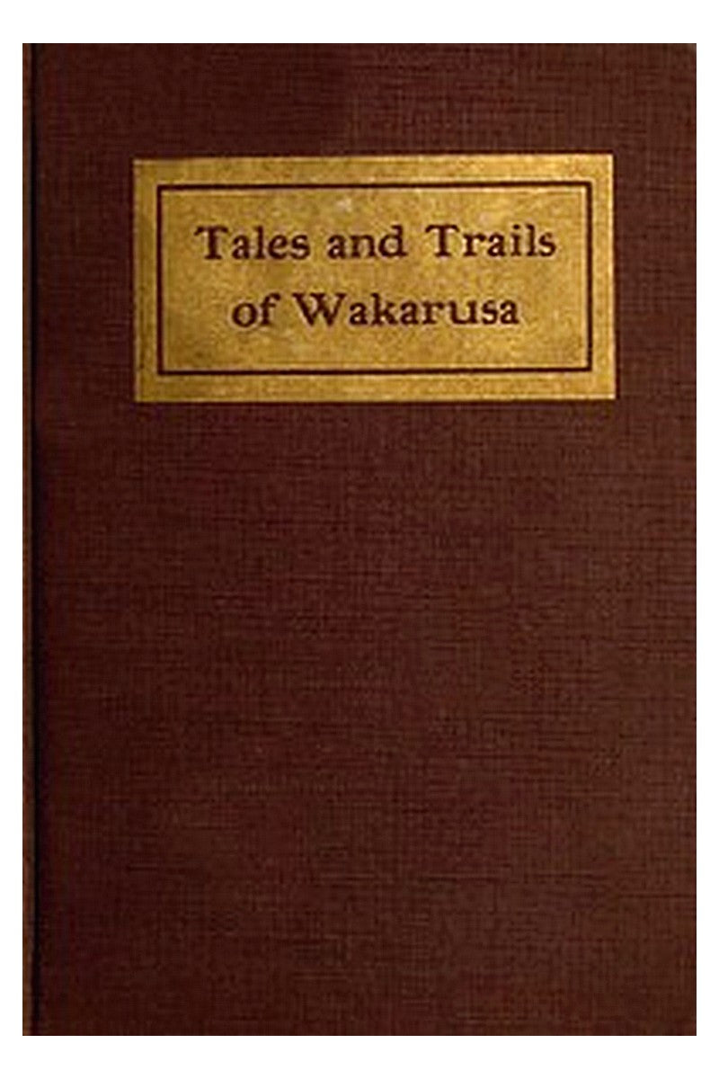 Tales and Trails of Wakarusa