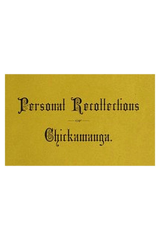 Personal Recollections of Chickamauga
