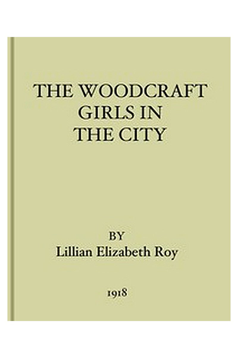 The Woodcraft Girls in the City