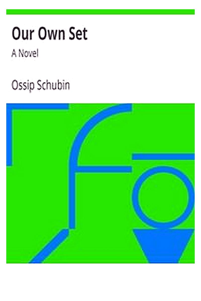 Our Own Set: A Novel