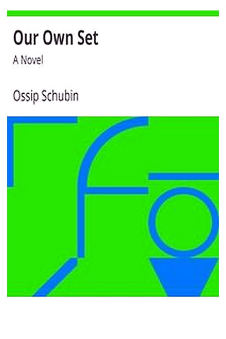 Our Own Set: A Novel