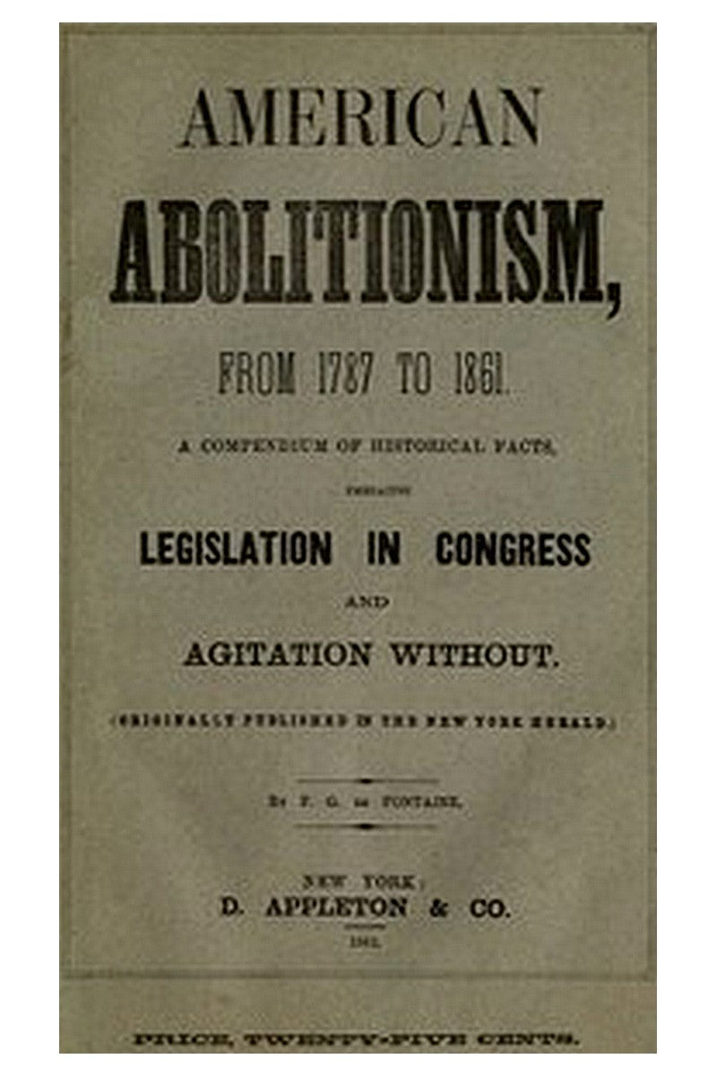 History of American Abolitionism
