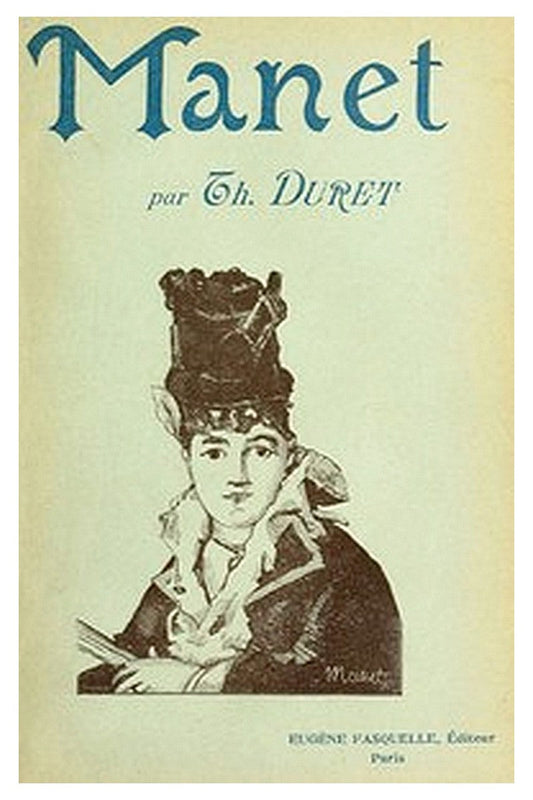 Histoire de Édouard Manet et de son oeuvre