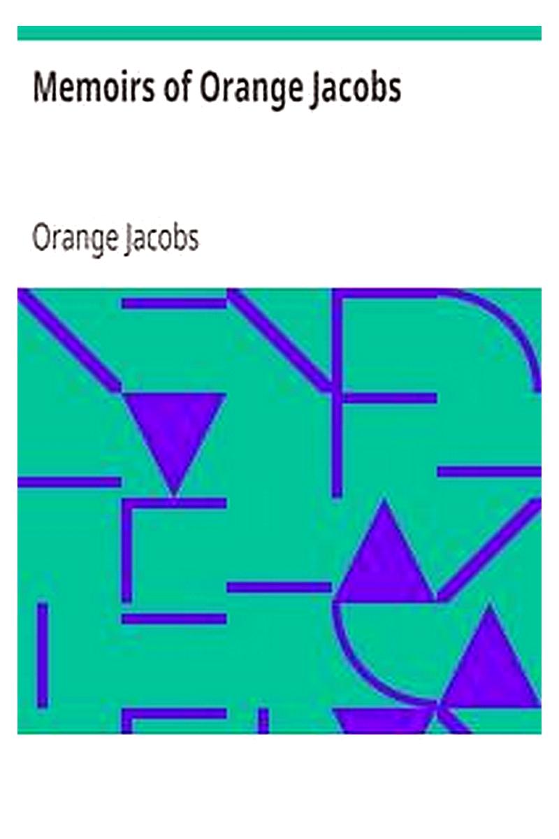 Memoirs of Orange Jacobs