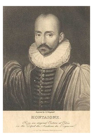 Essays of Michel de Montaigne — Complete