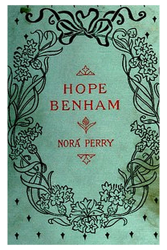 Hope Benham: A Story for Girls