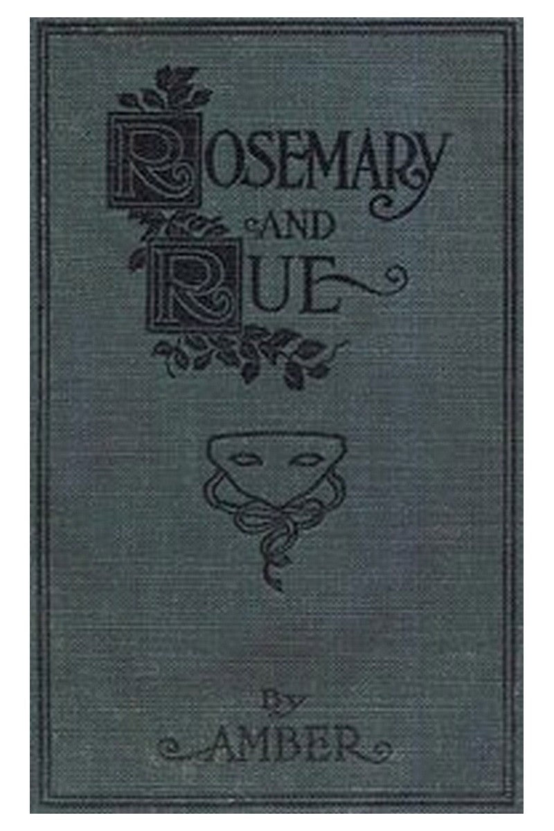 Rosemary and Rue, by Amber