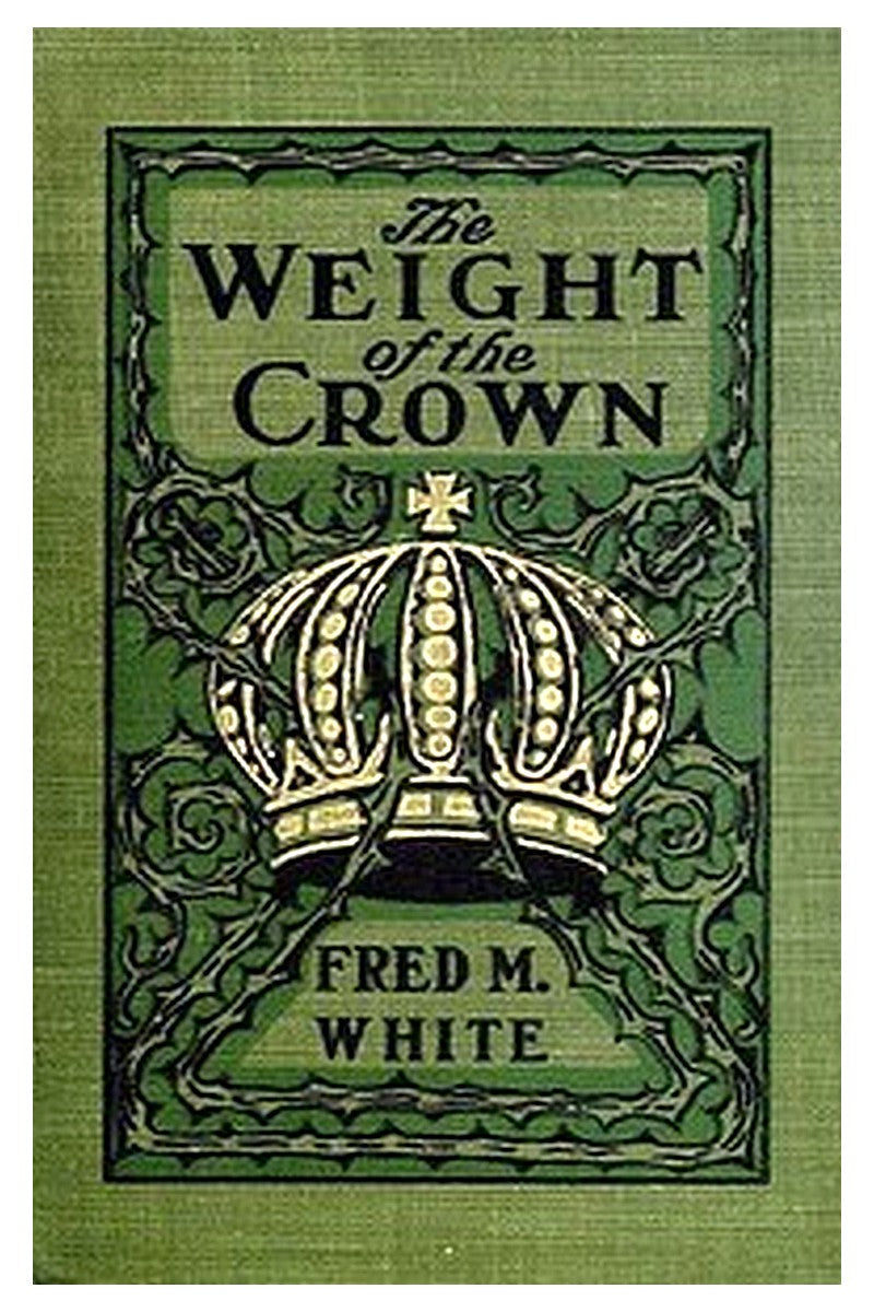 The Weight of the Crown