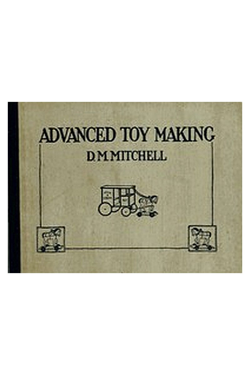 Advanced Toy Making for Schools