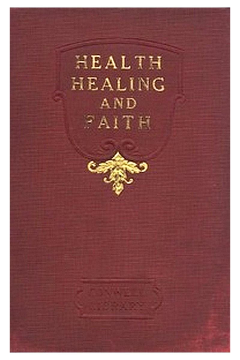 Health, Healing, and Faith