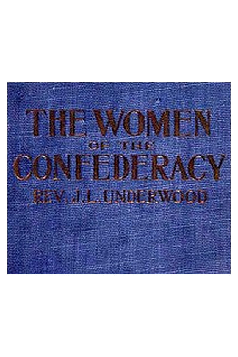 The Women of the Confederacy