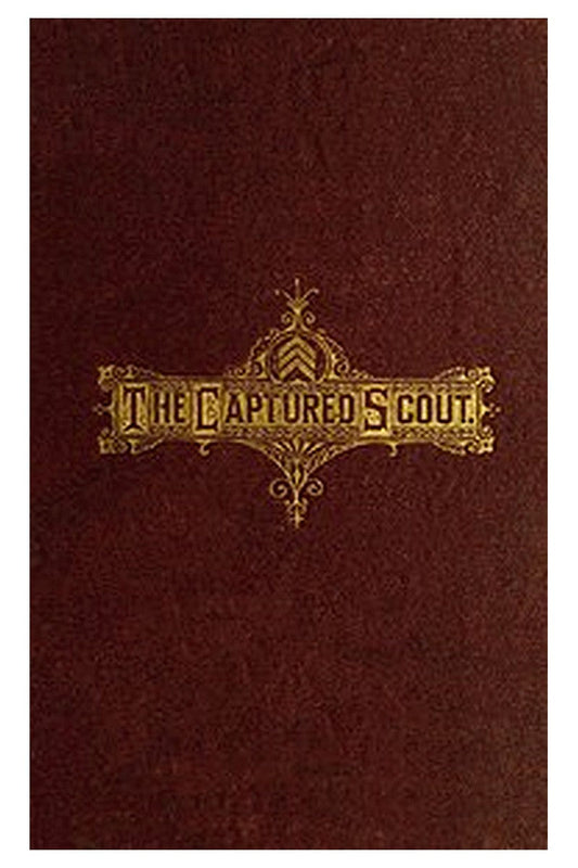 The Captured Scout of the Army of the James

