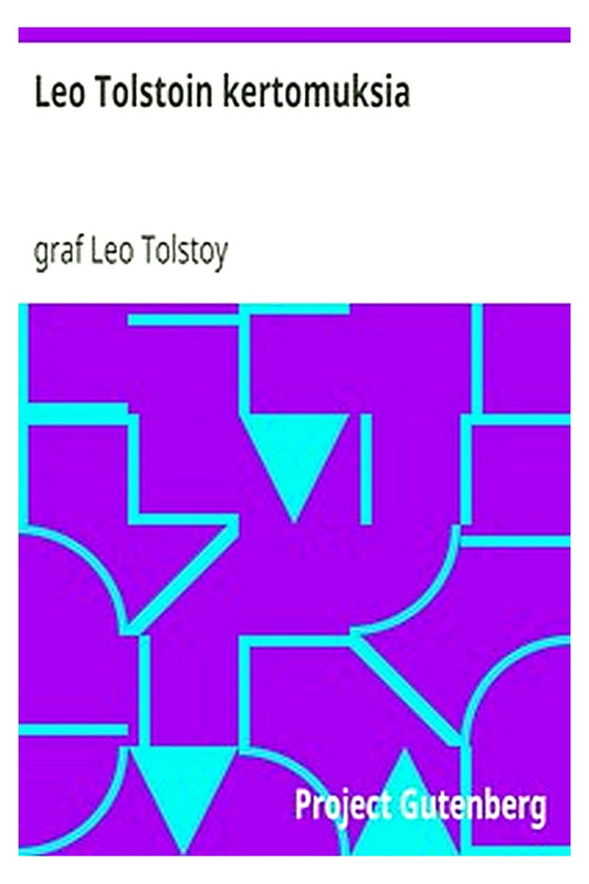 Leo Tolstoin kertomuksia