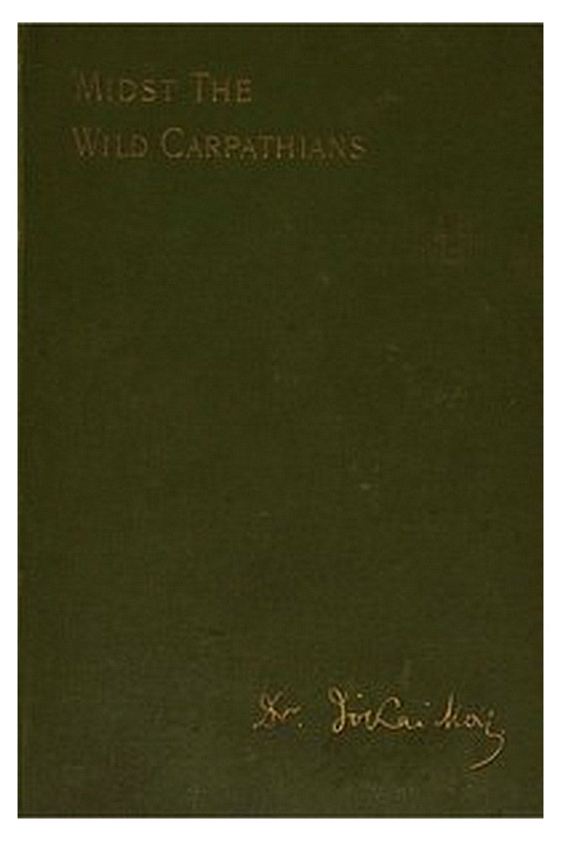 'Midst the Wild Carpathians