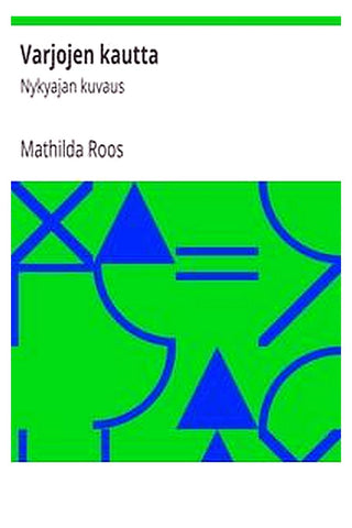 Varjojen kautta: Nykyajan kuvaus