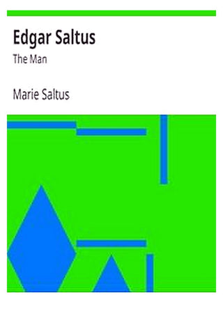 Edgar Saltus: The Man