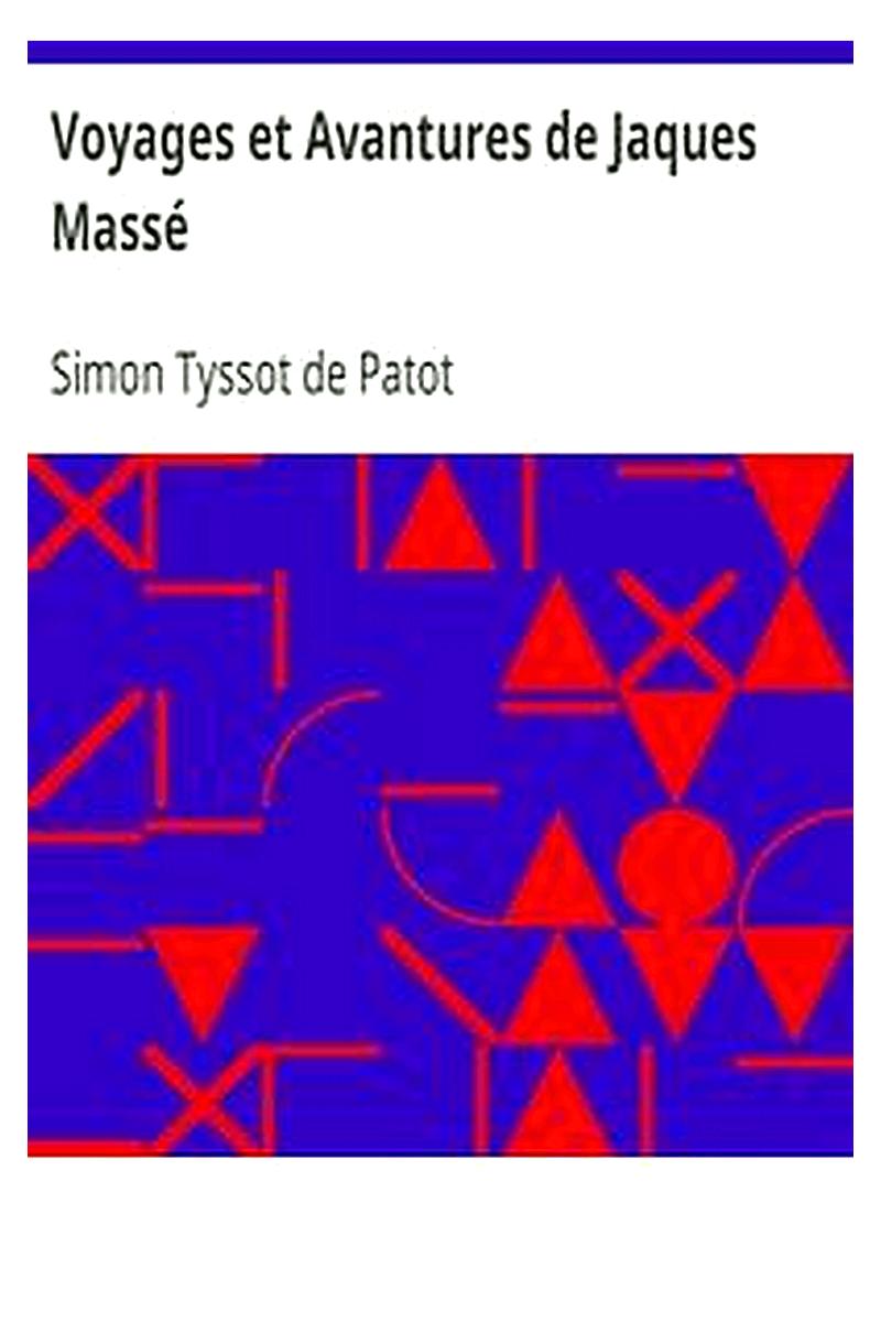 Voyages et Avantures de Jaques Massé