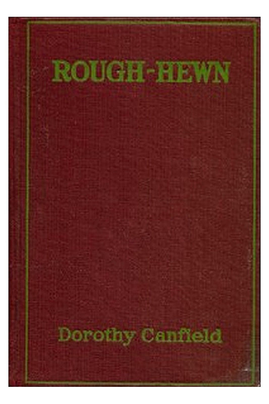 Rough-Hewn