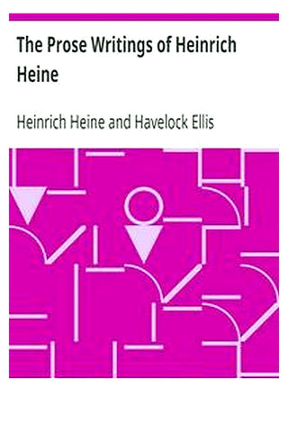 The Prose Writings of Heinrich Heine