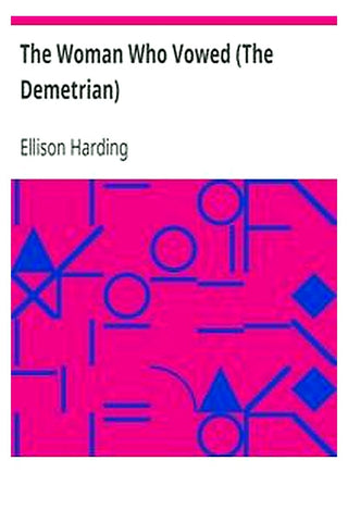 The Woman Who Vowed (The Demetrian)