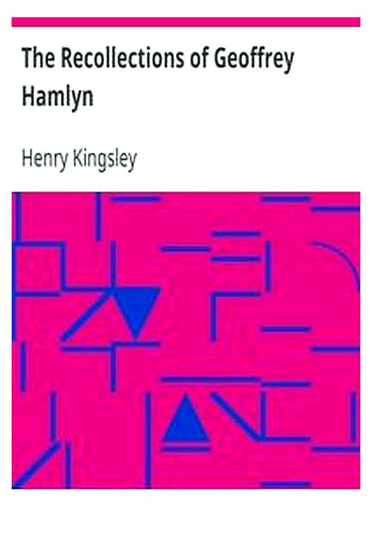 The Recollections of Geoffrey Hamlyn