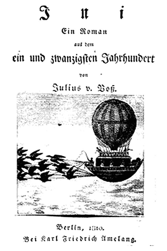 Ini: Ein Roman aus dem ein und zwanzigsten Jahrhundert