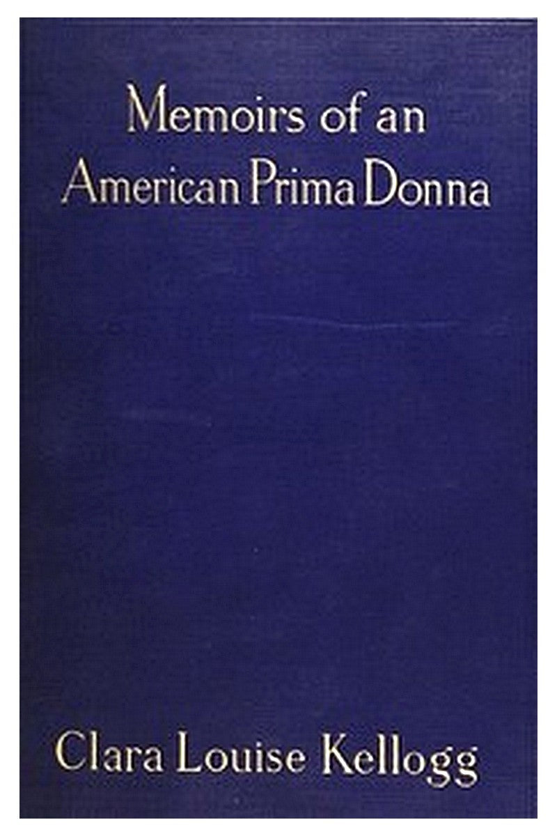 Memoirs of an American Prima Donna