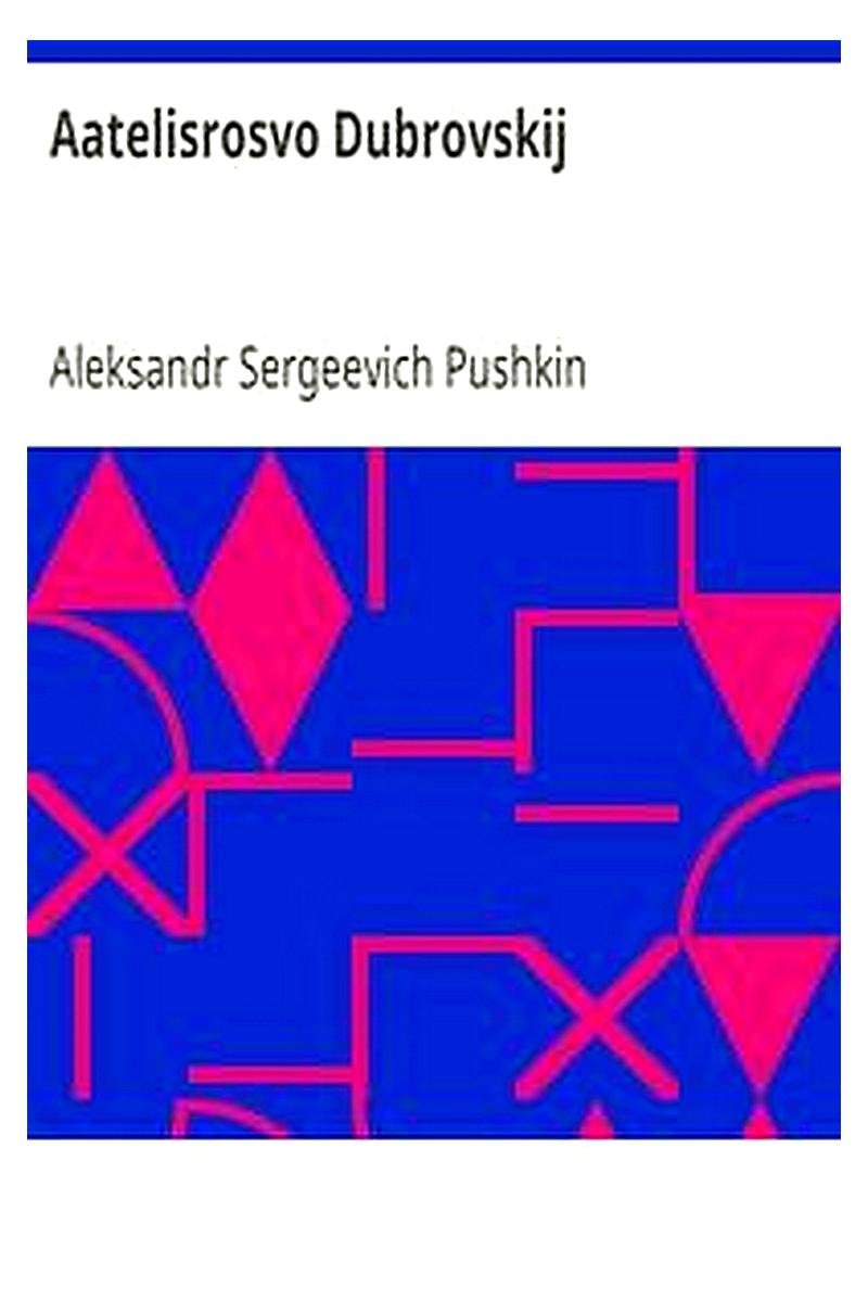 Aatelisrosvo Dubrovskij