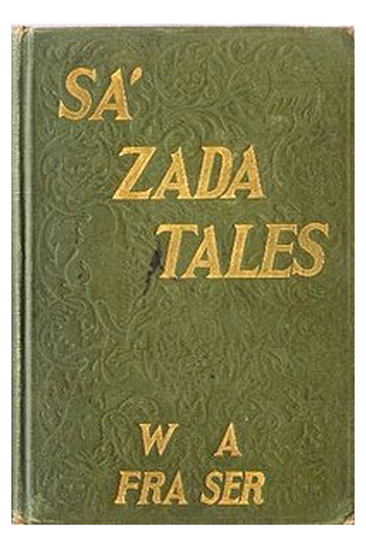 The Sa'-Zada Tales