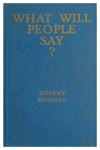 What Will People Say? A Novel