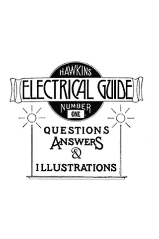 Hawkins Electrical Guide v. 01 (of 10)

