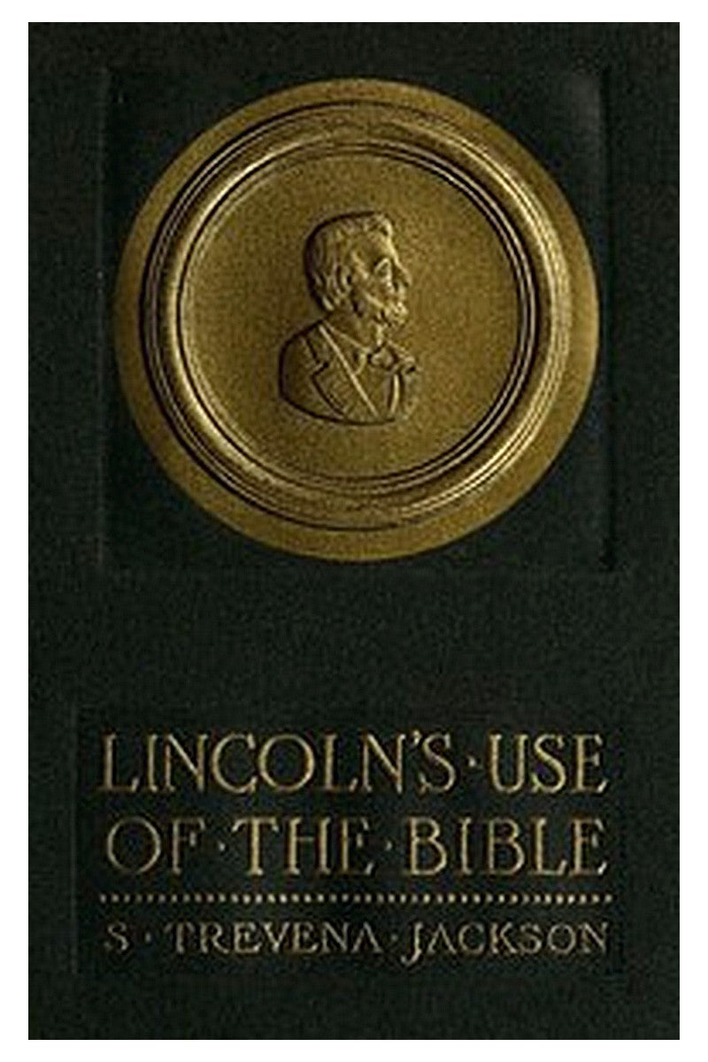 Lincoln's Use of the Bible