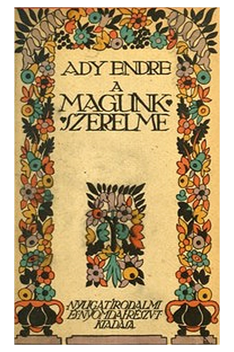 A magunk szerelme: Versek