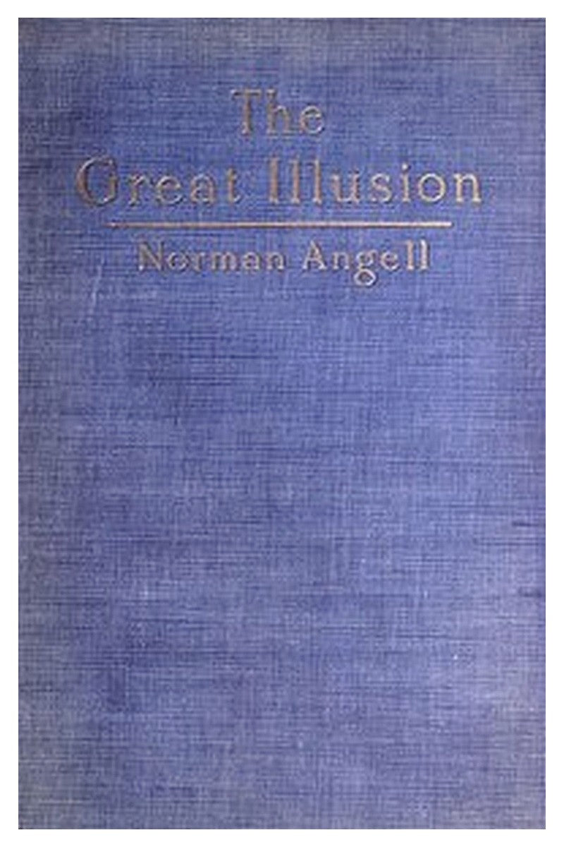 The Great Illusion