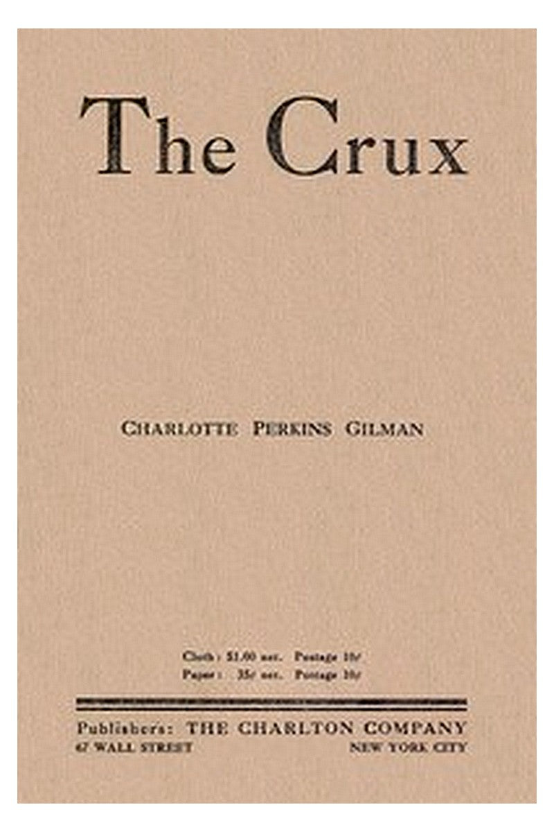 The Crux: A Novel