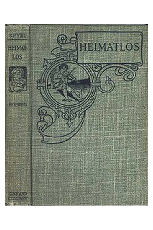 Heimatlos: Two stories for children, and for those who love children