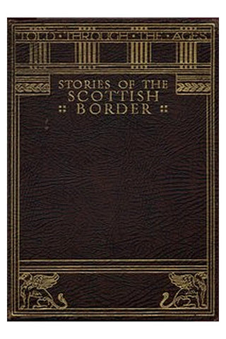 Stories of the Scottish Border