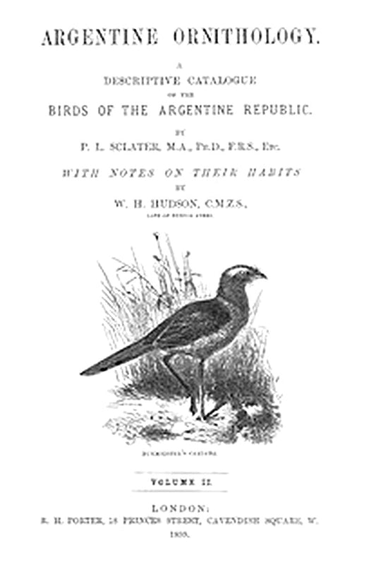 Argentine Ornithology, Volume 2 (of 2)
