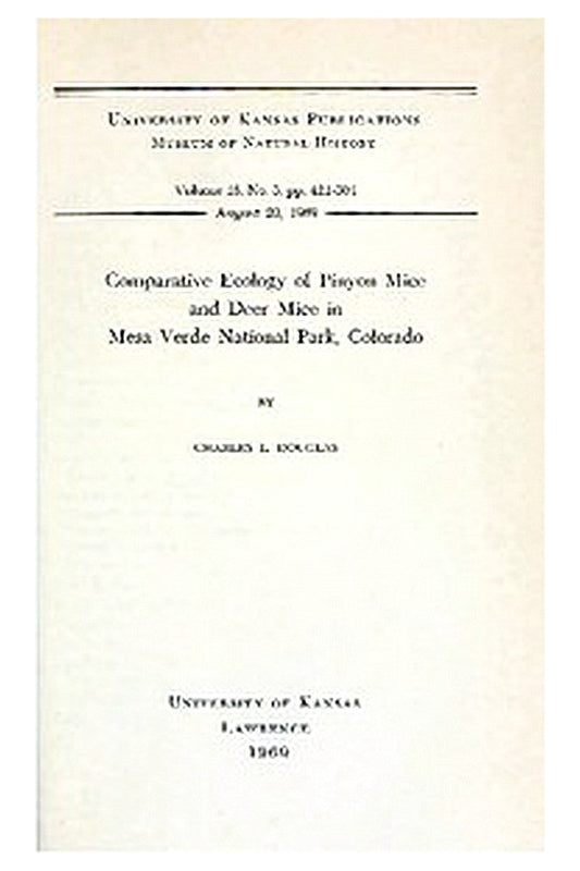 Comparative Ecology of Pinyon Mice and Deer Mice in Mesa Verde National Park, Colorado