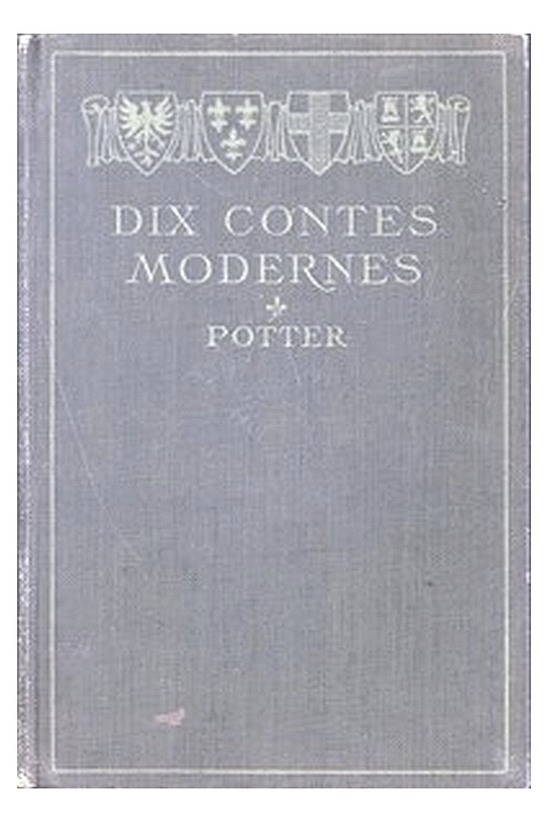 Dix contes modernes des meilleurs auteurs du jour