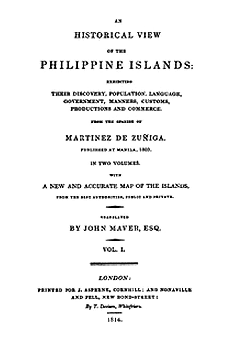 An Historical View of the Philippine Islands, Vol 1 (of 2)
