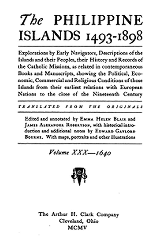 The Philippine Islands, 1493-1898, Volume 30 of 55, 1640
